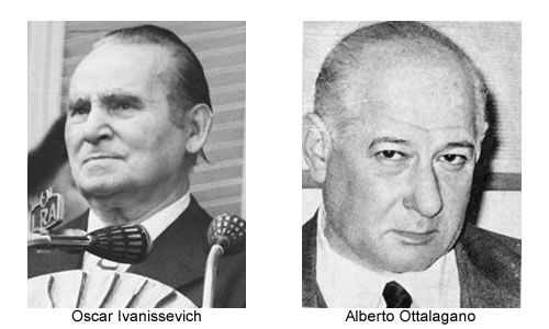 Oscar Ivanissevich y  Alberto Ottalagano